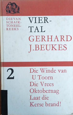 Viertal: Die Winde van U Toorn, Die Vrees, Oktobernag, Laat die Kerse Brand [Afrikaans] | Gerhard J. Beukes