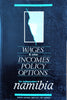 Wages & Other Incomes Policy Options for Independent  Namibia | Based on the work of Wilfred W. Asombang