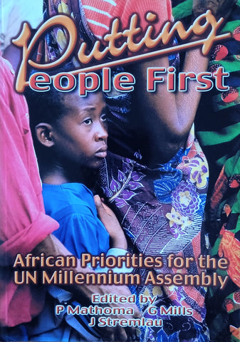 Putting People First: African Priorities for the UN Millennium Assembly | P. Mathoma, G. Mills, J. Stremlau (eds.)