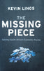 The Missing Piece | Kevin Lings