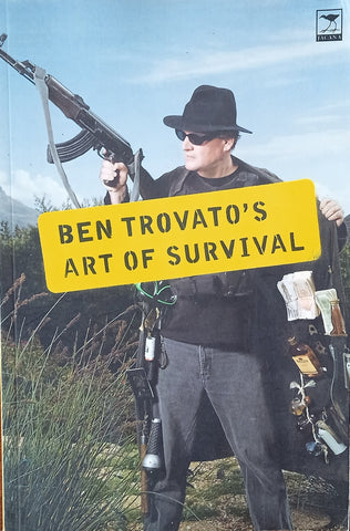 Ben Trovato's Art of Survival | Ben Trovato