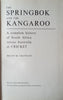 The Springbok and the Kangaroo: A Complete History of South Africa Versus Australia at Cricket | Brian M. Crowley