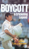 Boycott: A Cricketing Legend | John Callaghan