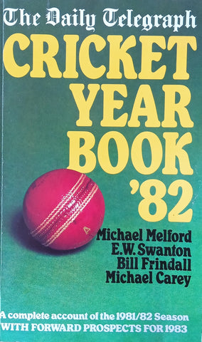 The Daily Telegraph Cricket Year Book '82 | Michael Melford, E.W. Swanton, Bill Frindall, Michael Carey