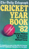 The Daily Telegraph Cricket Year Book '82 | Michael Melford, E.W. Swanton, Bill Frindall, Michael Carey