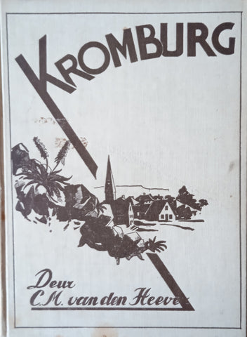 Kromburg [Afrikaans] | C.M. van den Heever