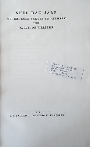 Snel Dan Jare: Overbergse Sketse en Verhale [Afrikaans] | C.G.S. de Villiers