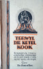 Terwyl die Ketel Kook: Honderd en Twintig Eenvoudige oordenkinge om te Lees Terwyl U Wag vir die Ketel om te Kook [Afrikaans] | Ds. John du Toit