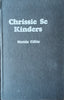 Chrissie se Kinders [Afrikaans] | Hettie Cillie