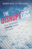 The Disruptors: Social Entrepreneurs Reinventing Business and Society | Kerryn Krige and Gus Silber