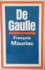 De Gaulle | François Mauriac