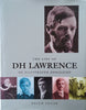 The Life of D.H. Lawrence: An Illustrated Biography | Keith Sagar