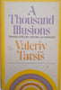 A Thousand Illusions [Hard Cover] | Valeriy Tarsis