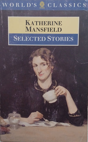 Katherine Mansfield Selected Stories | Katherine Mansfield