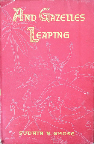 And Gazelles Leaping | Sudhin N. Ghose