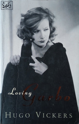 Loving Garbo | Hugo Vickers