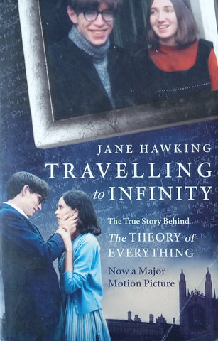 Travelling to Infinity: The True Story Behind The Theory of Everything | Jane Hawking