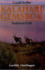 Guide to  Kalahari Gemsbok National park | Gus Mills, Clem Haagner