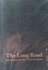 The Long Road That Led Towards the Natal Playhouse (Signed by Author, Limited Edition) | Malcolm Woolfson