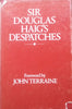 Sir Douglas Haig's Despatches | J. H. Boraston (Ed.)