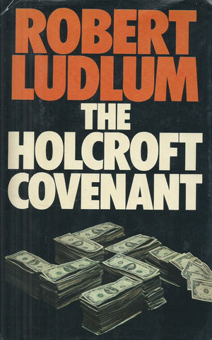 The Holcroft Covenant | Robert Ludlum