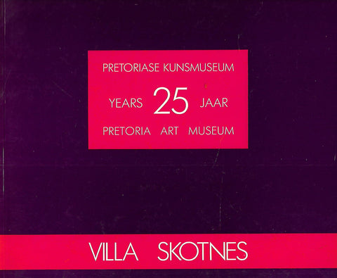 Villa, Skotnes (Brochure to Accompany the Exhibitions)