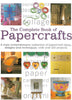 The Complete Book of Papercrafts: Over 300 Projects