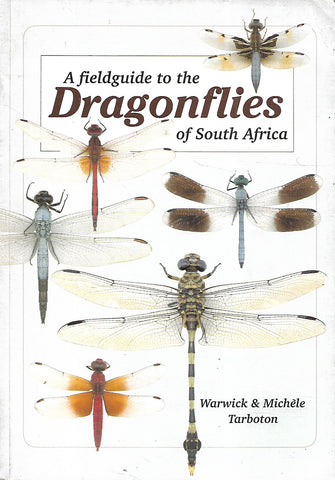 A Fieldguide to the Dragonflies of South Africa | Warwick & Michelle Tarboton