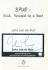 Spud: Exit, Pursued by a Bear (Signed by Author) | John van de Ruit