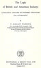 The Logic of British and American Industry: A Realistic Analysis of Economic Structure and Government | P. Sargant Florence