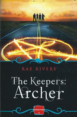 The Keepers: Archer | Rae Rivers