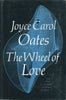 The Wheel of Love (First Edition, 1971) | Joyce Carol Oates