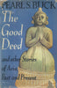 The Good Deed and Other Stories of Asia, Past and Present | Pearl S. Buck