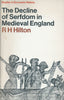 The Decline of Serfdom in Medieval England | R. H. Hilton