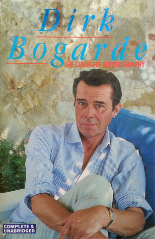 The Complete Autobiography | Dirk Bogarde