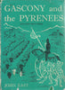 Gascony and the Pyrenees: England's First Empire | John East