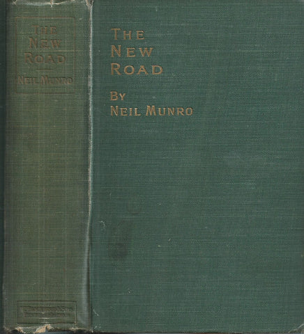 The New Road (Signed by Author) | Neil Munro