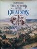 The Lost World of the Great Spas | Joseph Wechsberg