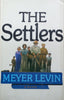 The Settlers | Meyer Levin