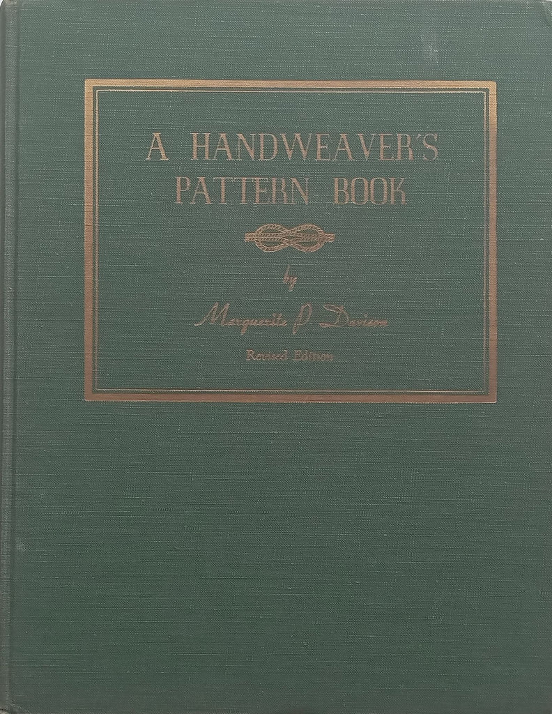 A HANDWEAVERS PATTERN BOOK 手織り専門書 - 洋書