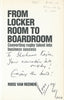 From Locker Room to Board Room: Converting Rugby Talent Into Business Success (Inscribed by Author) | Ross van Reenen