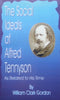 The Social Ideas of Alfred Tennyson As Related to His Time | William Clark Gordon