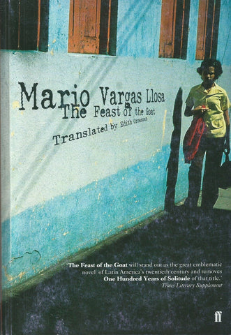 The Feast of the Goat (Proof Copy) | Mario Vargas Llosa