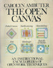 The Open Canvas: An Instructional Encyclopedia of Openwork Techniques | Carolyn Ambuter