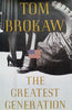 The Greatest Generation | Tom Brokaw