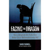 Bookdealers:Facing the Dragon: How a Desperate Act Pulled One Addict Out of Methamphetamine Hell | David Parnell and Amy Hammond Hagberg