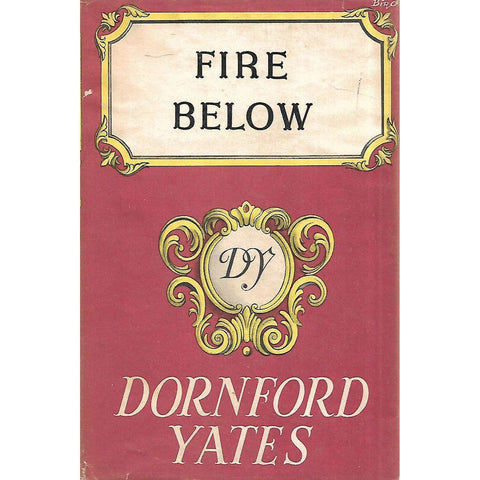 Fire Below | Dornford Yates