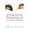 Bookdealers:Is That All He Thinks About? How to Enjoy Great Sex With Your Husband | Marla Taviano