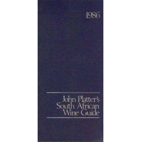 John Platter's South African Wine Guide 1986 | John Platter