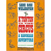 Bookdealers:K'Tonton in the Circus: A Hanukkah Adventure (First Edition 1981) | Sadie Rose Weilerstein